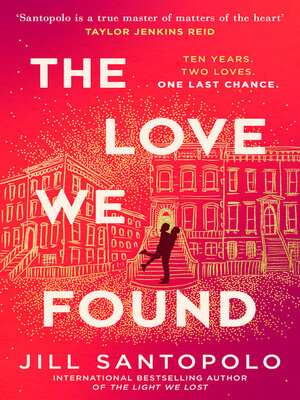cover image of The Love We Found